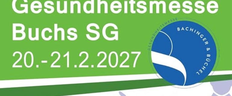 Gesundheitsmesse Buchs 2027